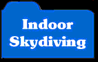 Click here for Indoor Skydiving info